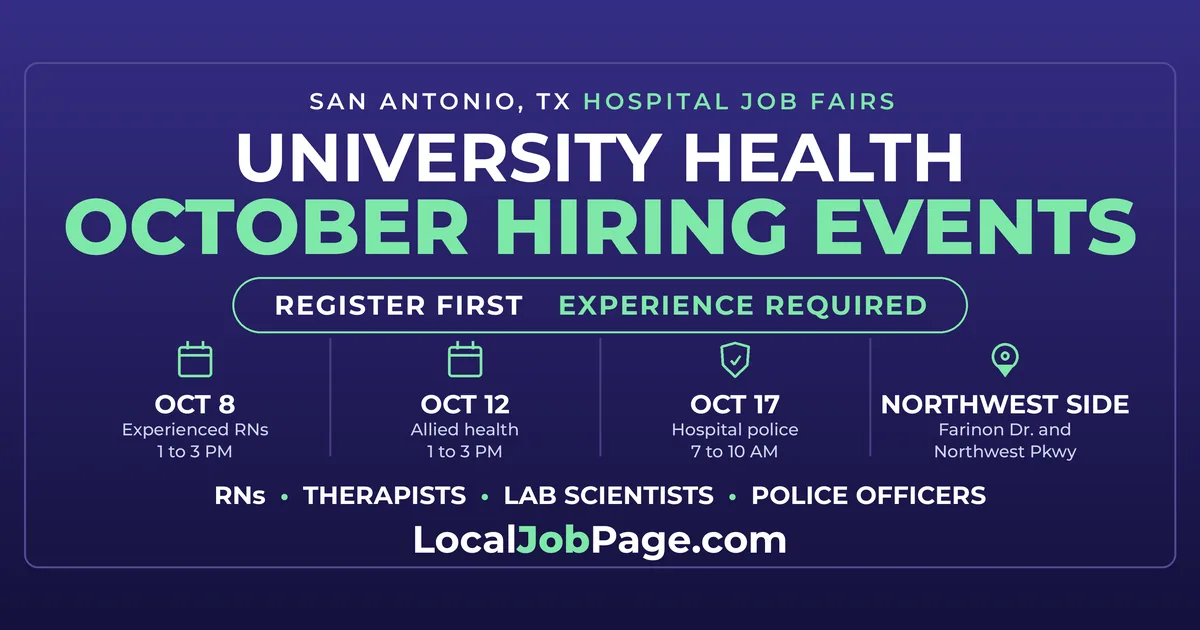 University Health Sets October Job Fairs for Nurses, Allied Health and Police in San Antonio